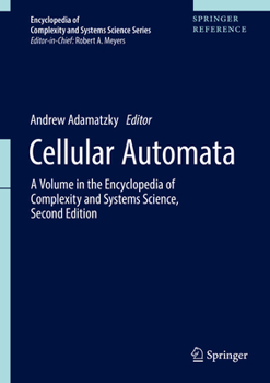 Hardcover Cellular Automata: A Volume in the Encyclopedia of Complexity and Systems Science, Second Edition Book