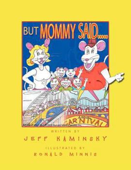 Paperback But Mommy Said..... Book