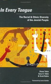 Hardcover In Every Tongue: The Racial & Ethnic Diversity of the Jewish People Book