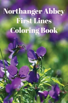 Paperback Northanger Abbey First Lines Coloring Book