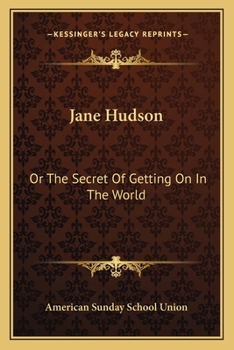 Paperback Jane Hudson: Or The Secret Of Getting On In The World Book