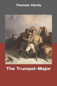 Paperback The Trumpet-Major Book