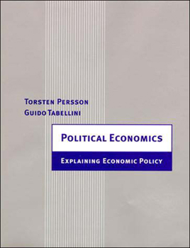 Paperback Political Economics: Explaining Economic Policy Book