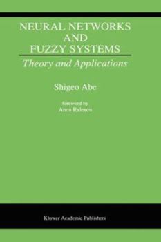 Hardcover Neural Networks and Fuzzy Systems: Theory and Applications Book