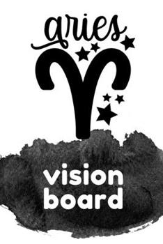 Ares Vision Board: Visualization Journal and Planner Undated