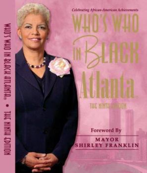 Perfect Paperback Whos Who In Black Atlanta: The Ninth Edition Book