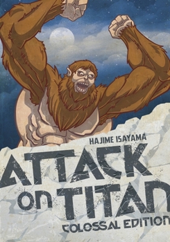 Attack on Titan: Colossal Edition 4 - Book #4 of the Attack on Titan: Colossal Edition [English Edition]