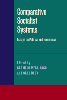 Paperback Comparative Socialist Systems: Essays on Politics and Economics Book