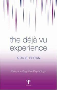 Hardcover The Deja Vu Experience Book