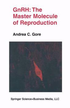 Paperback Gnrh: The Master Molecule of Reproduction Book
