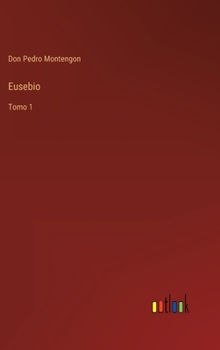 Hardcover Eusebio: Tomo 1 [Spanish] Book
