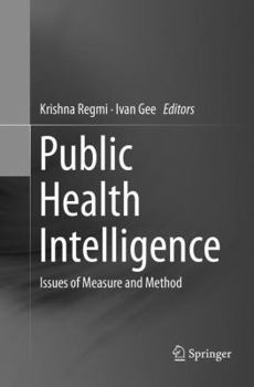Paperback Public Health Intelligence: Issues of Measure and Method Book