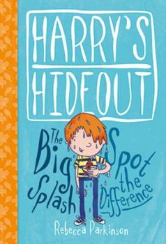 Hardcover Harry's Hideout - Spot the Difference and the Big Splash Book