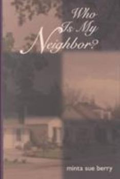Hardcover Who is My Neighbor? Book