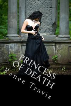 Princess of Death - Book #1 of the Three Provinces
