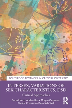 Paperback Intersex, Variations of Sex Characteristics, DSD: Critical Approaches Book