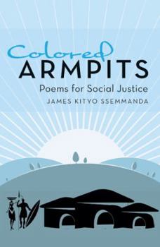 Paperback Colored Armpits: Poems for Social Justice Book