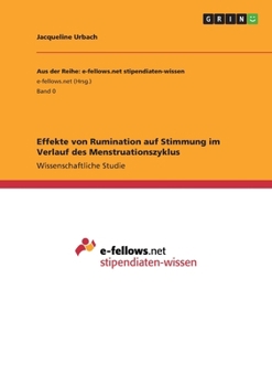 Paperback Effekte von Rumination auf Stimmung im Verlauf des Menstruationszyklus [German] Book