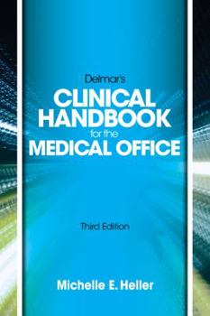 Spiral-bound Delmar Learning's Clinical Handbook for the Medical Office, Spiral Bound Version Book