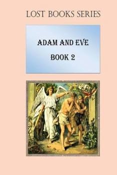 Paperback Adam and Eve: Book 2 Book