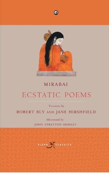 Paperback Mirabai: Ecstatic Poems Book