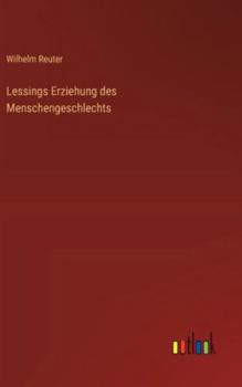 Hardcover Lessings Erziehung des Menschengeschlechts [German] Book