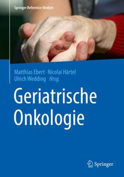 Hardcover Geriatrische Onkologie [German] Book