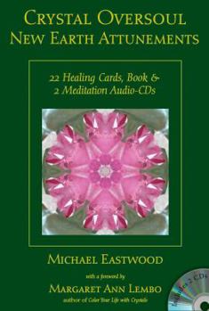 Paperback Crystal Oversoul New Earth Attunements: 22 Healing Cards, Book, & 2 Meditation Audio CDs Book