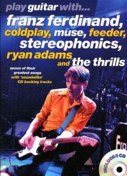 Paperback Play Guitar with Franz Ferdinand, "Coldplay," "Muse" Etc Book