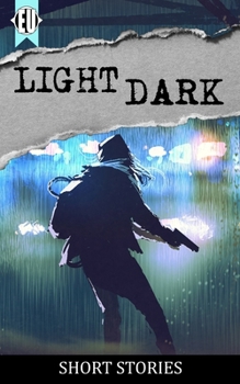 Paperback light dark: a collection of short stories Book