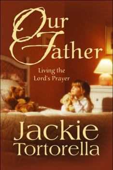 Paperback Our Father: Living the Lord's Prayer Book