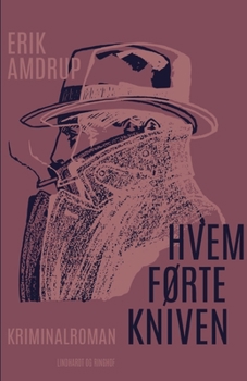 Paperback Hvem f?rte kniven [Danish] Book