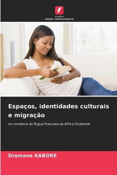 Paperback Espaços, identidades culturais e migração [Portuguese] Book