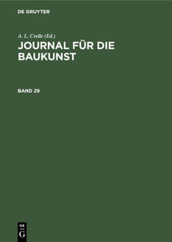 Hardcover Journal Für Die Baukunst. Band 29 [German] Book
