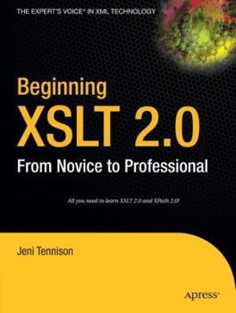 Paperback Beginning XSLT 2.0: From Novice to Professional Book