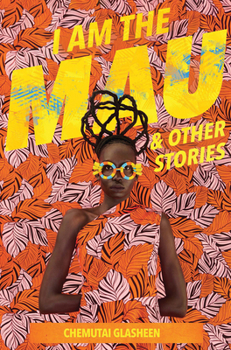 Paperback I Am the Mau and Other Stories Book