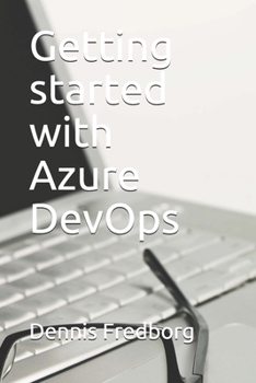 Paperback Getting started with Azure DevOps Book