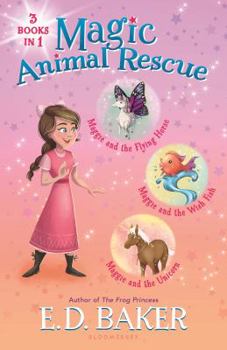 Hardcover Magic Animal Rescue Bind-Up Books 1-3: Maggie and the Flying Horse, Maggie and the Wish Fish, and Maggie and the Unicorn Book