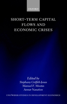 Hardcover Short-Term Capital Flows and Economic Crises Book
