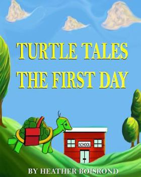 Paperback Turtle Tales: The First Day Book