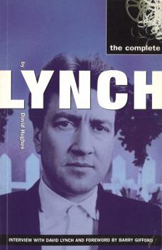 The Complete Lynch - Book  of the Virgin Films' Complete Directors