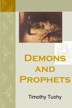 Paperback Demons and Prophets Book