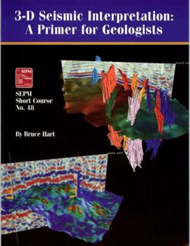 Paperback 3-D Seismic Interpretation: A Primer for Geologists Book