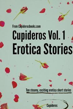 Paperback Cupideros Vol. 1 Erotica Short Stories Book
