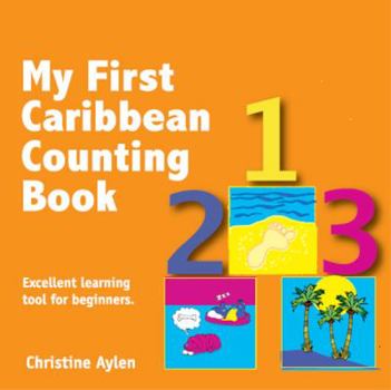 Paperback My First Caribbean Counting Book