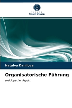 Paperback Organisatorische Führung [German] Book