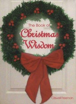 Paperback The Wisdom of Christmas Book