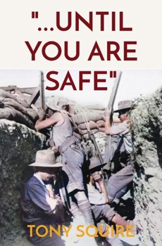 Paperback "...Until You Are Safe" Book