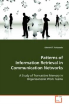 Paperback Patterns of Information Retrieval in Communication Networks Book