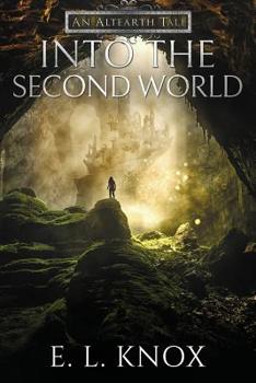 Paperback Into the Second World: An Altearth Tale Book